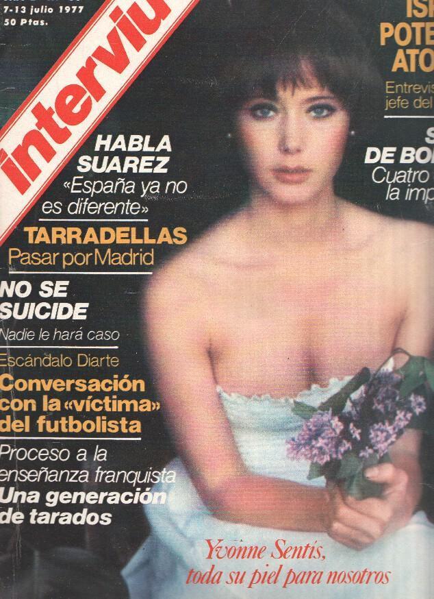 INTERVIU Volumen 0060: YVONNE SENTIS, toda su piel para nosotros