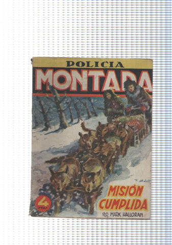 Policia Montada num 11: Mision cumplida
