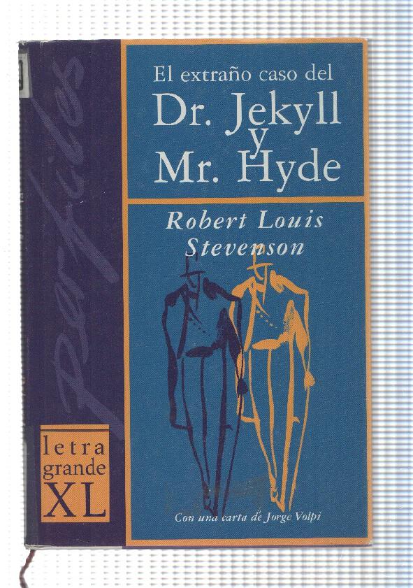 El extraño caso del Dr. Jekyll y Mr. Hyde