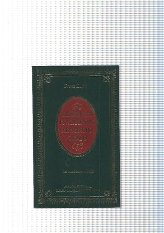 Biblioteca Fundamental de Nuestro Tiempo num. 06: La metamorfosis