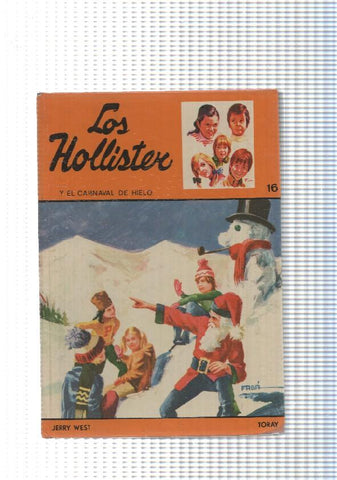 Los Hollister num. 16: Los Hollister y el carnaval de hielo