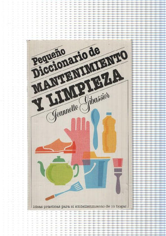 Pequeño diccionario de Mantenimiento y limpieza