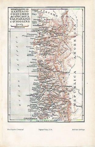 LAMINA ESPASA 19457: Mapa de Santiago Coquimbo Aconcagua Valpariso y O Higgins