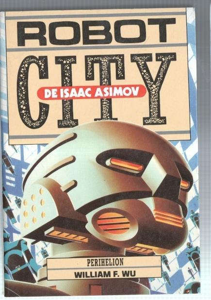 Robo City numero 06: Perihelion