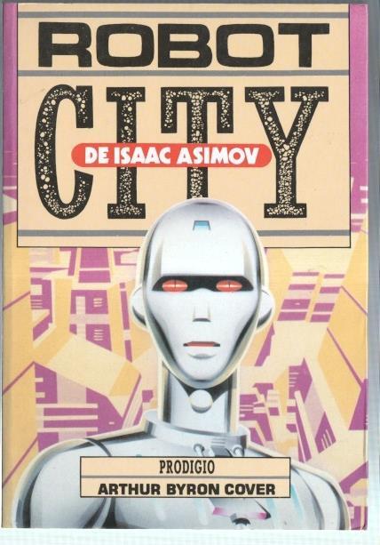 Robot City numero 04: Prodigio