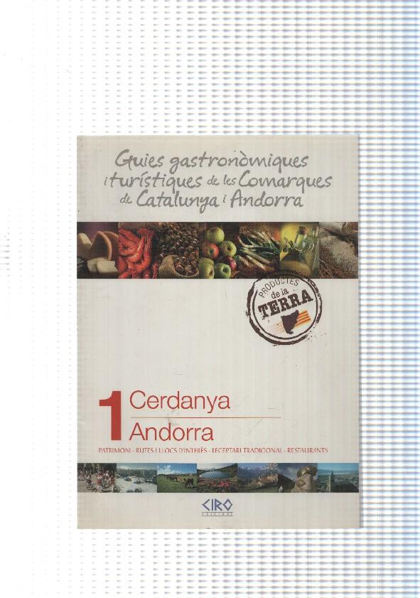 Guies gastronomiques de les comarques de Catalunya i Andorra num.01: Cerdanya, Andorra