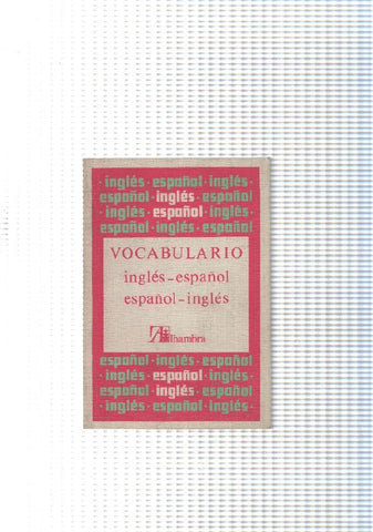 Vocabulario Ingles-Español, Español-Ingles