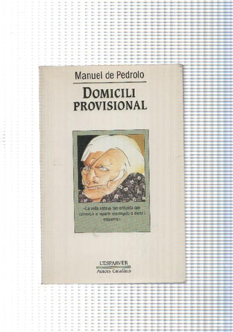 coleccion L Esparver num. 06: Domicili Provisional