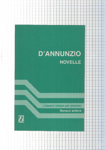 Clasicci Italiani per stranieri num. 07: D Annunzio Novella