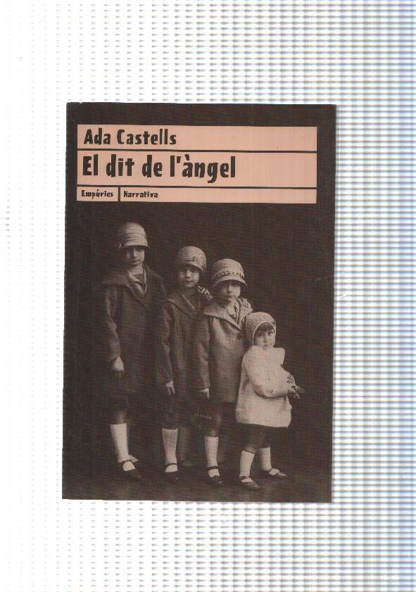 coleccion Narrativa num 78: El dit de l angel