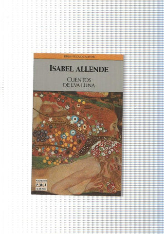 Biblioteca de autor num. 153: Cuentos de Eva Luna