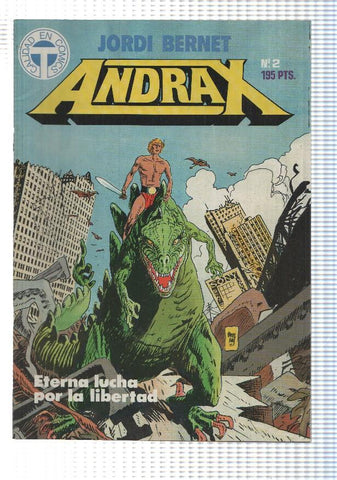 Andrax: numero 02: Eterna lucha por la libertad