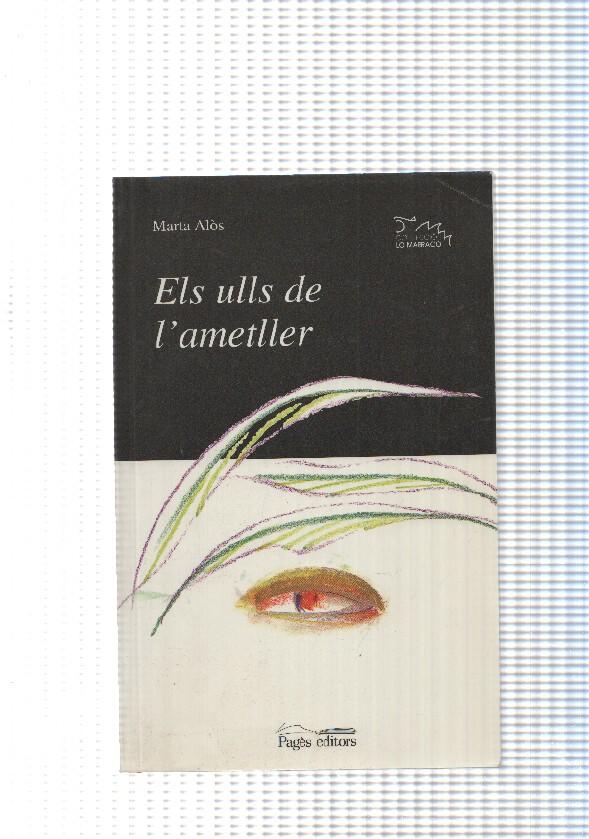 col leccio Lo Marraco num 41: Els ulls de l ametller