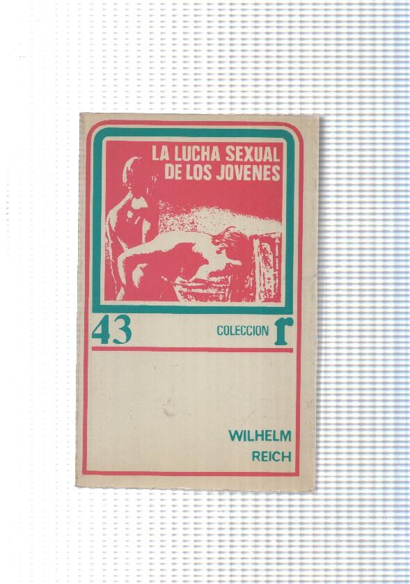 Coleccion r num. 43: La lucha sexual de los jovenes