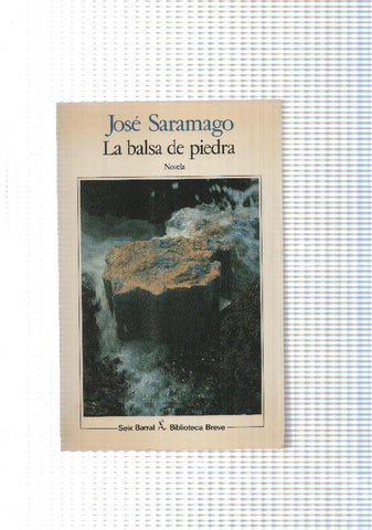 Biblioteca Breve: La balsa de piedra