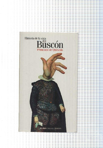 Clasicos españoles num.15:Historia de la vida del Buscon