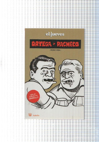 El Jueves y Ortega y Pacheco