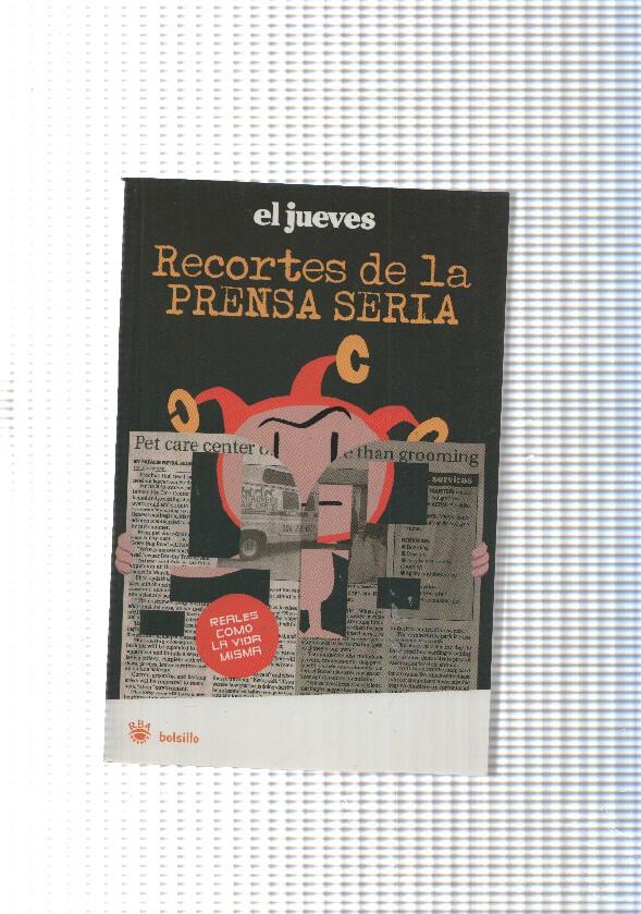 El Jueves y Recortes de la prensa seria