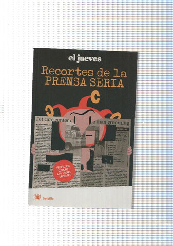 El Jueves y Recortes de la prensa seria