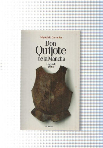 Don Quijote de la Mancha. Segunda parte