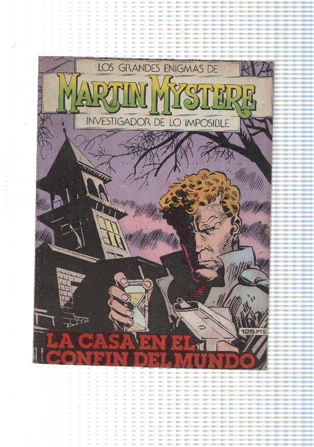 Zinco: Martin Mystere numero 05:La casa en el confin del mundo