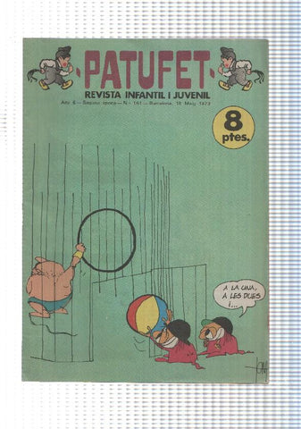 Patufet segona epoca numero 161: El rei de la cerdanya, Pere Pruna a Montserrat, La Cigonya (garcia lorente)