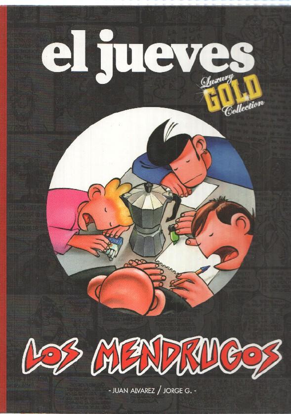 El jueves: Luxury Gold Collection num 39 - Los Mendrugos