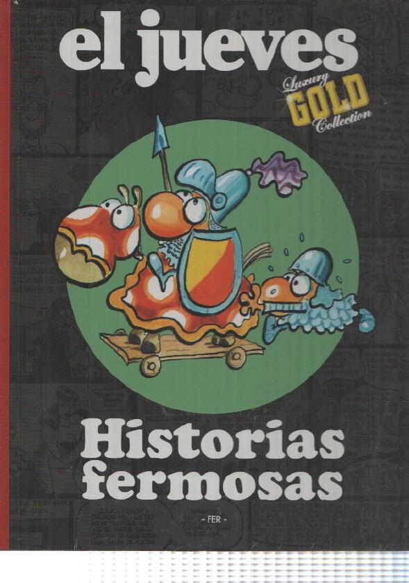 El jueves: Luxury Gold Collection num 17- Historia fermosas