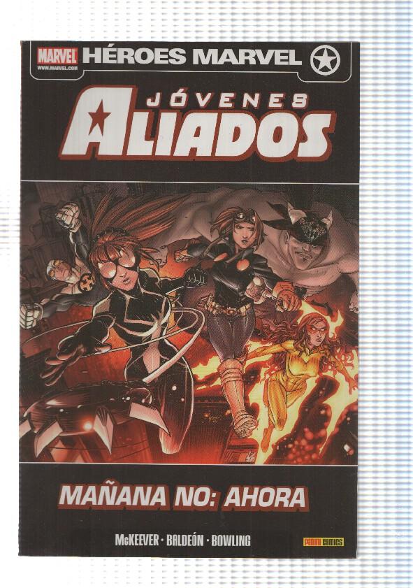 Panini: Jovenes Aliados - Mañana no ahora, contiene de Young Allies (num de 1 a 6). Marvel