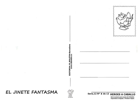 Postal / Postcard: El Boletin serie 12 numero 08: El Jinete Fantasma  , serie Heroes a Caballo