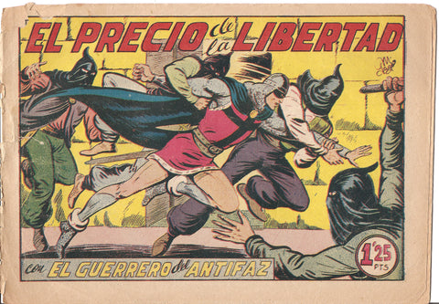 Original: El Guerrero del Antifaz numero 196: El precio de la libertad