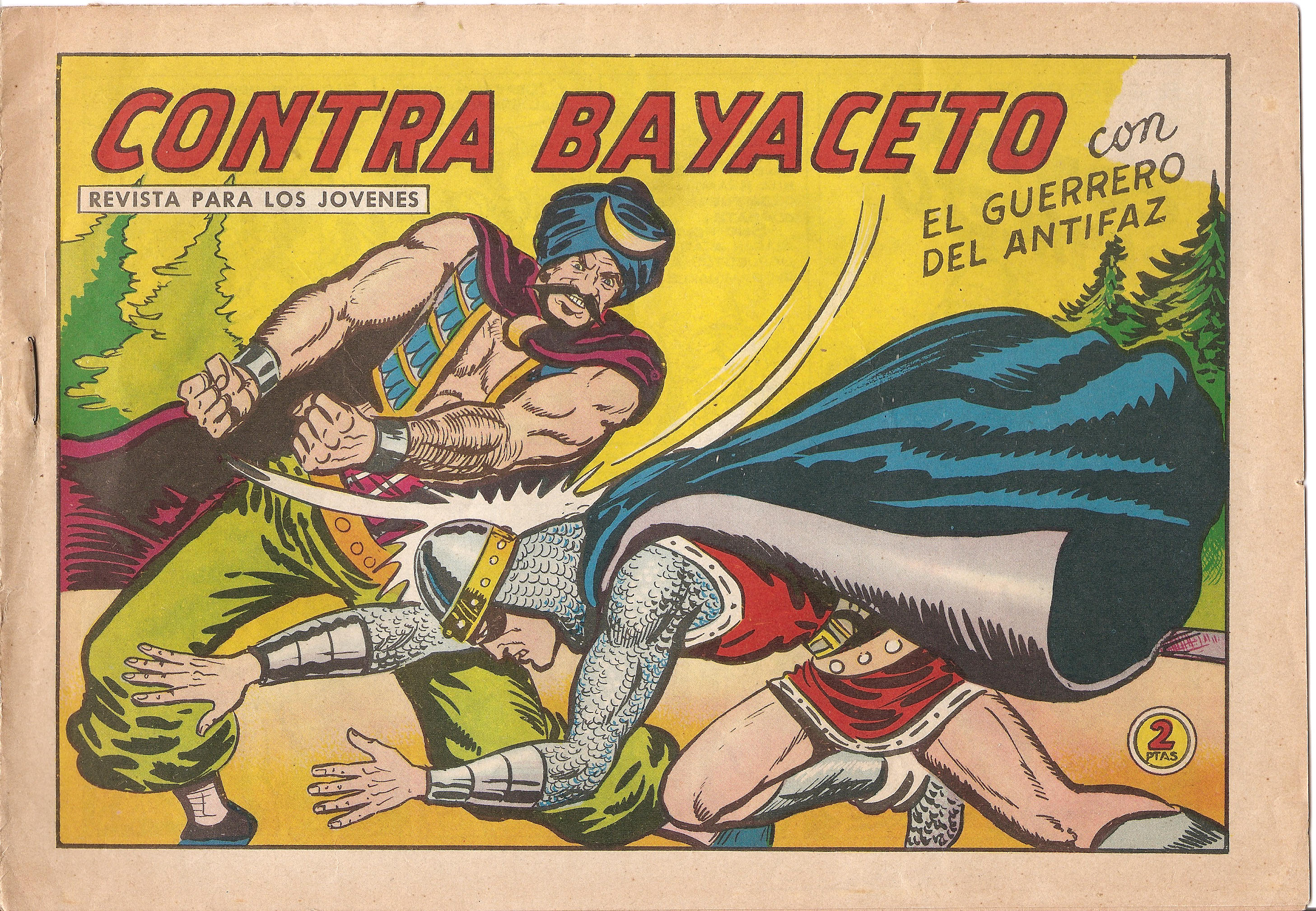 Original: El Guerrero del Antifaz numero 539: Contra Bayaceto