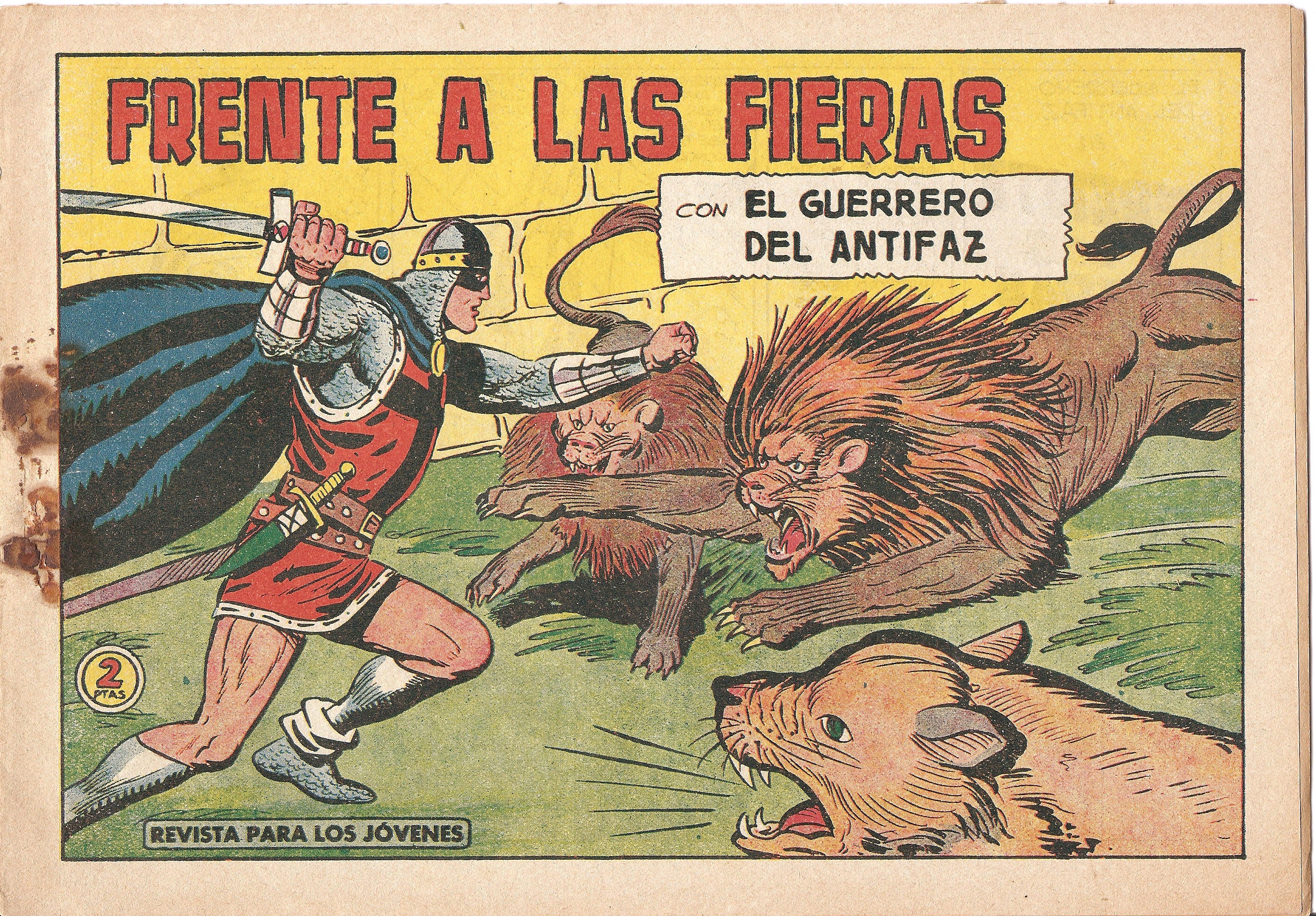 Original: El Guerrero del Antifaz numero 512: Frente a las fieras