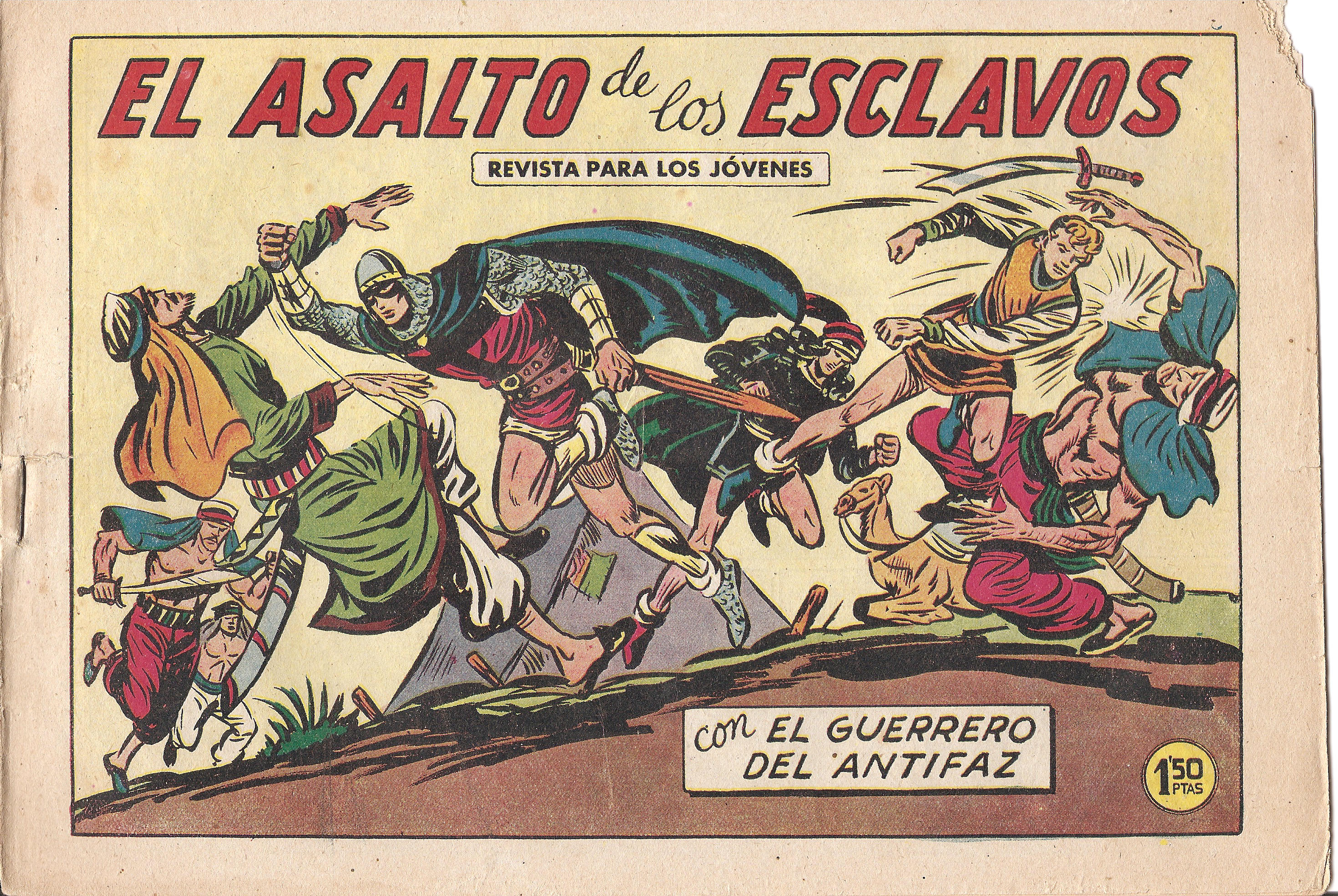 Original: El Guerrero del Antifaz numero 346: El asalto de los esclavos