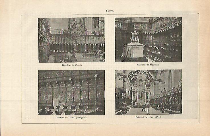 LAMINA ESPASA 15000: Coro de la Catedral de Toledo Siguenza Zaragoza y Lima