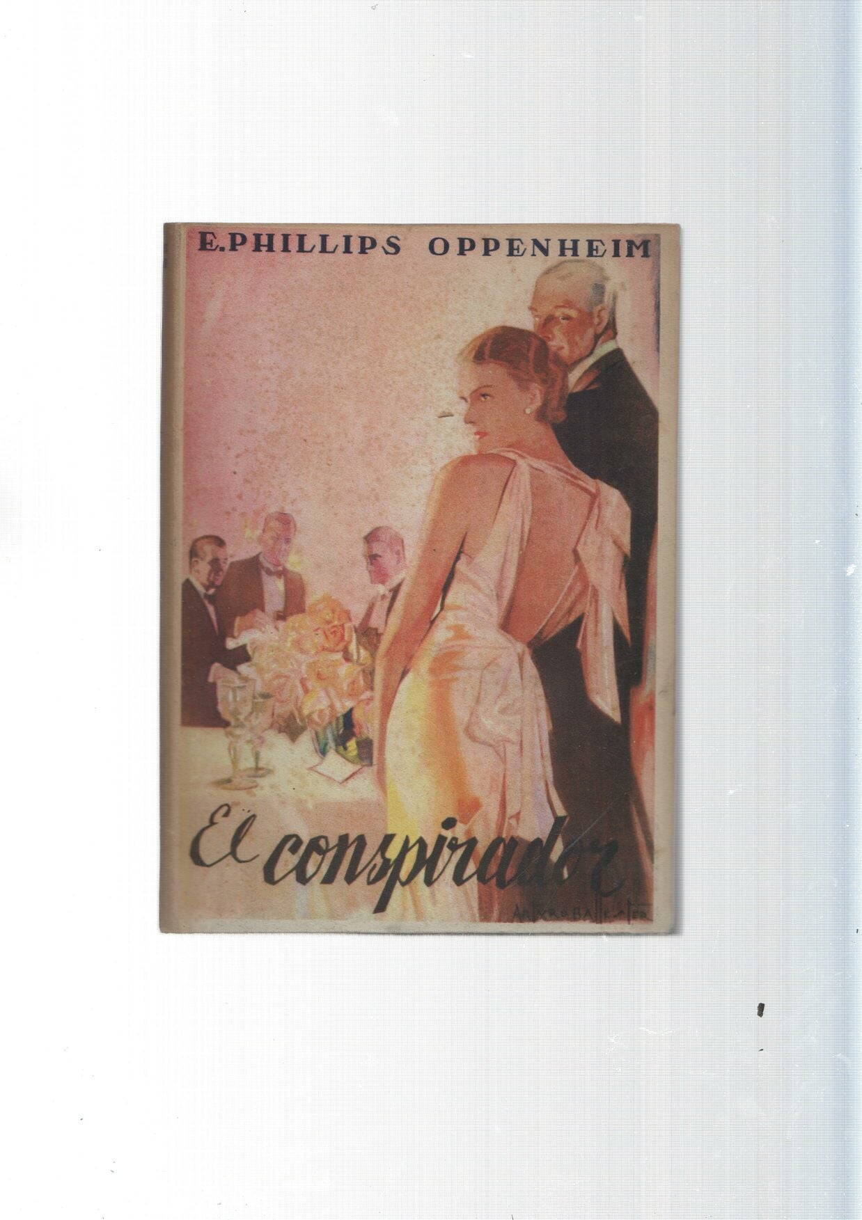 Obras completas de E. Phillips Oppenheim: El conspirador