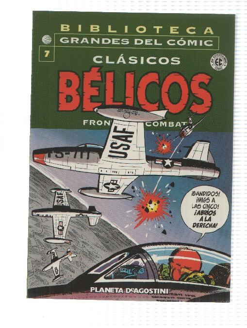 Planeta: Clasicos Belicos de EC num 7, Frontline Combat. Biblioteca Grandes del Comic - Perros del aire