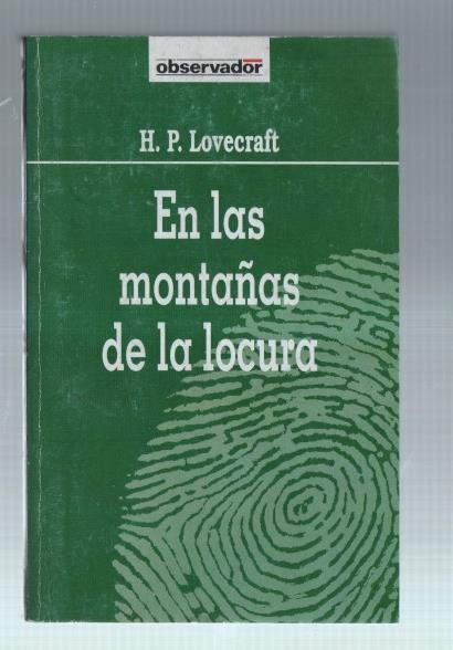 Coleccion El Observador numero 50: En las montañas de la locura