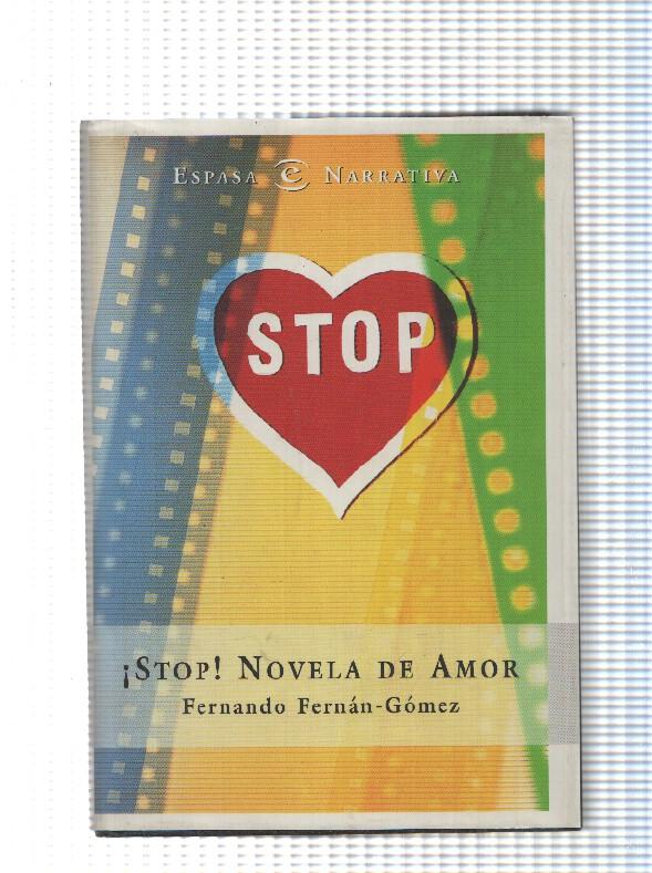 Espasa Narrativa: Stop Novela de Amor