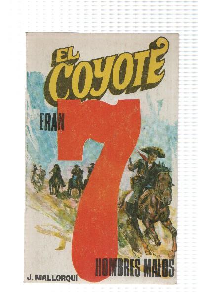 Favencia: El Coyote numero 048: Eran 7 hombres malos