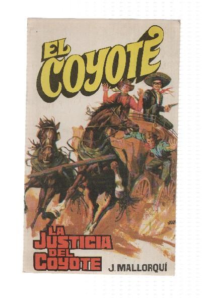 Favencia: El Coyote numero 013: La justicia del Coyote