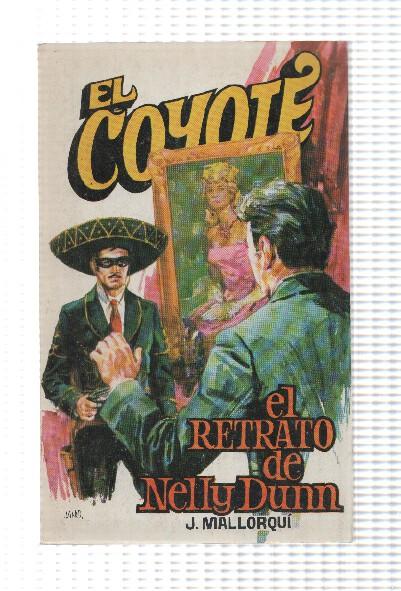 Favencia: El Coyote numero 128: El retrato de Nelly Dunn