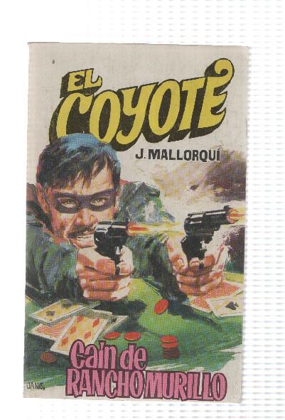Favencia: El Coyote numero 099: Cain de Rancho Murillo