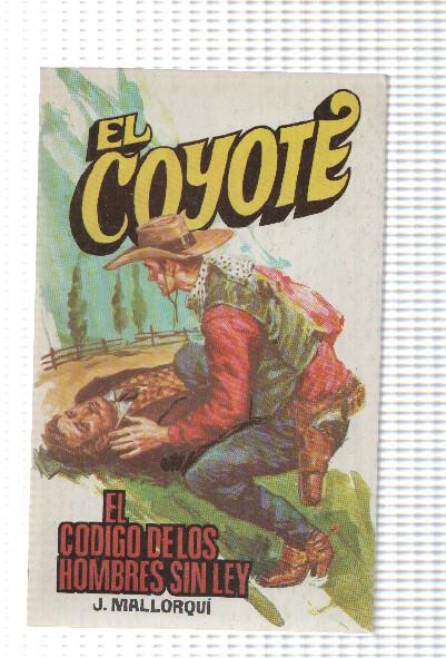 Favencia: El Coyote numero 120: El codigo de los hombres sin ley