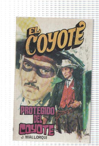 Favencia: El Coyote numero 121: Protegido del Coyote