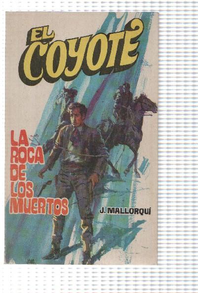 Favencia: El Coyote numero 045: La roca de los muertos