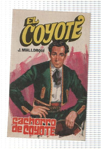Favencia: El Coyote numero 044: Cachorro de Coyote