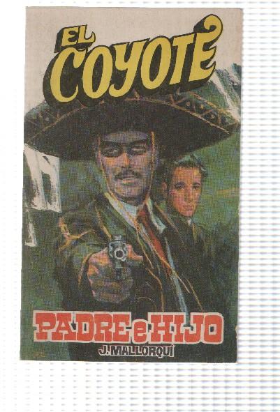 Favencia: El Coyote numero 043: Padre e hijo