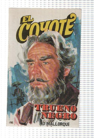 Favencia: El Coyote numero 051: Trueno Negro