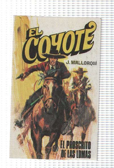 Favencia: El Coyote numero 111: El proscrito de las lomas